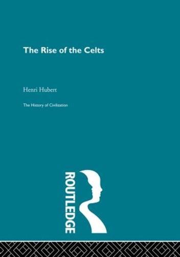 The Rise of the Celts