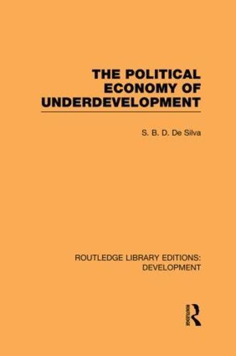 The Political Economy of Underdevelopment