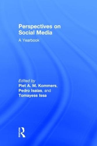 Perspectives on Social Media: A Yearbook