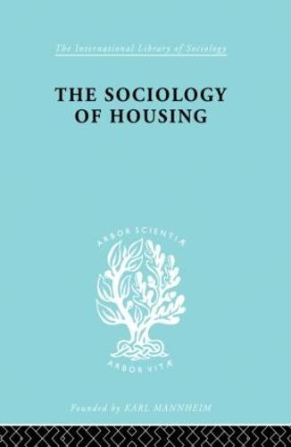 Sociology Of Housing Ils 194