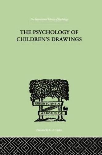 The Psychology of Children's Drawings: From the First Stroke to the Coloured Drawing