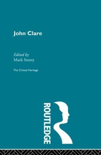 John Clare: The Critical Heritage