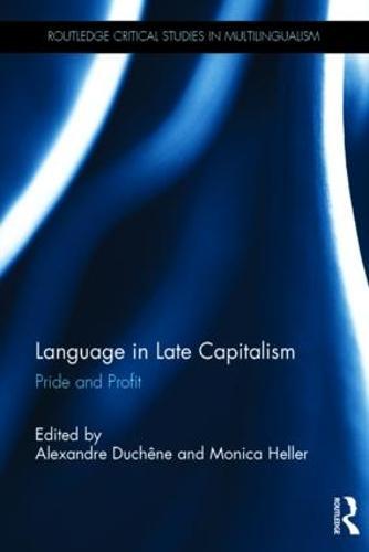 Language in Late Capitalism: Pride and Profit