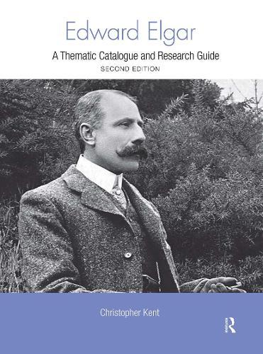 Edward Elgar: A Research and Information Guide