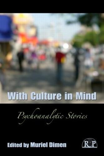 With Culture in Mind: Psychoanalytic Stories