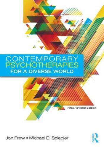 Contemporary Psychotherapies for a Diverse World: First Revised Edition