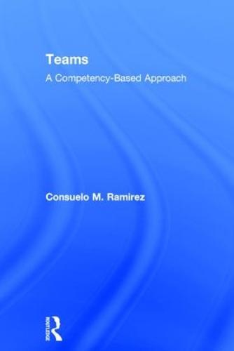 Teams: A Competency Based Approach
