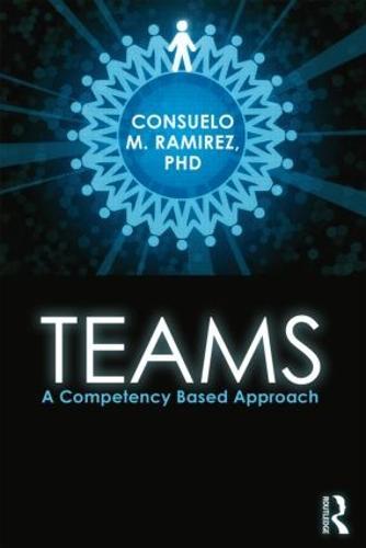 Teams: A Competency Based Approach