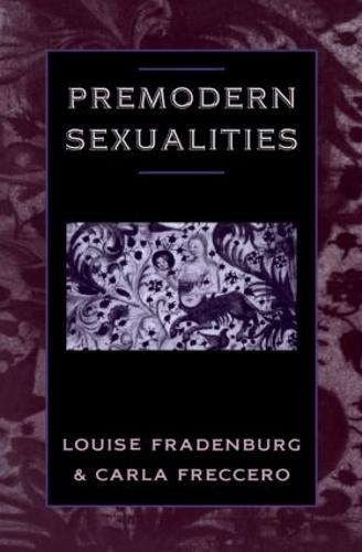 Premodern Sexualities