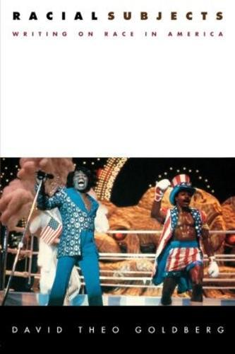 Racial Subjects: Writing on Race in America