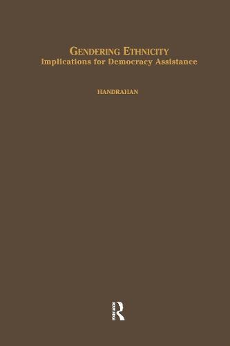 Gendering Ethnicity: Implications for Democracy Assistance