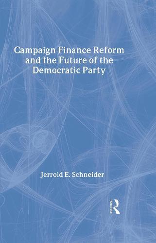 Campaign Finance Reform and the Future of the Democratic Party