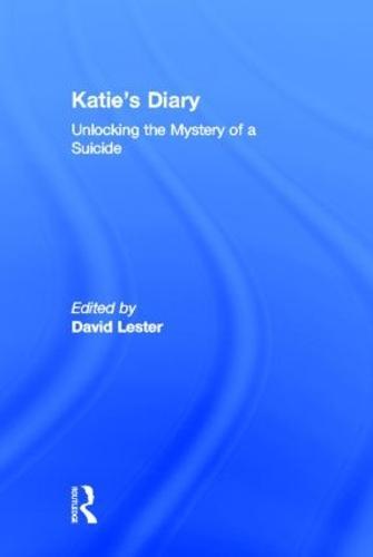 Katie's Diary: Unlocking the Mystery of a Suicide