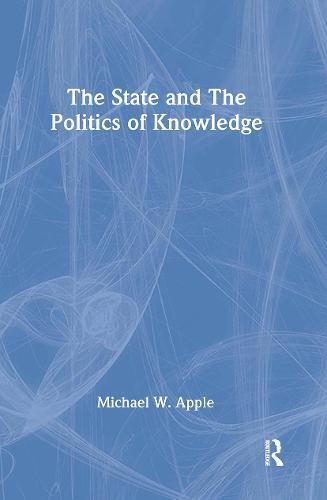 The State and the Politics of Knowledge