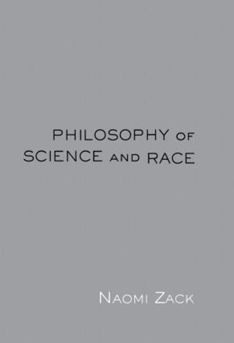 Philosophy of Science and Race