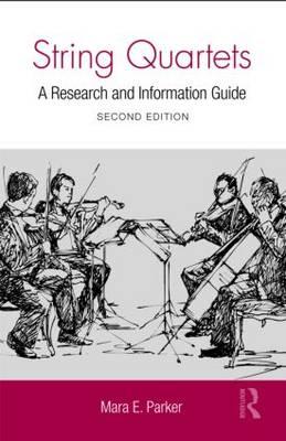 String Quartets: A Research and Information Guide