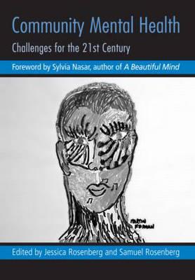 Community Mental Health: Challenges for the 21st Century