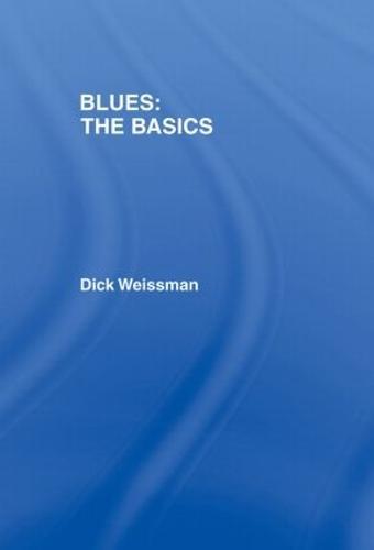 Blues: The Basics