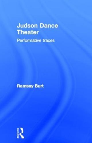Judson Dance Theater: Performative Traces