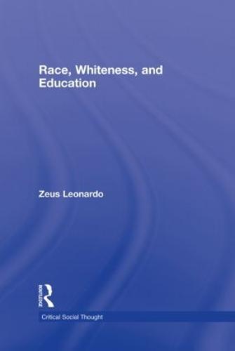 Race, Whiteness, and Education