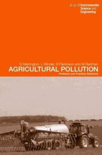 Agricultural Pollution: Environmental Problems and Practical Solutions