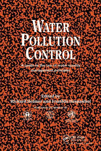 Water Pollution Control: A Guide to the Use of Water Quality Management Principles
