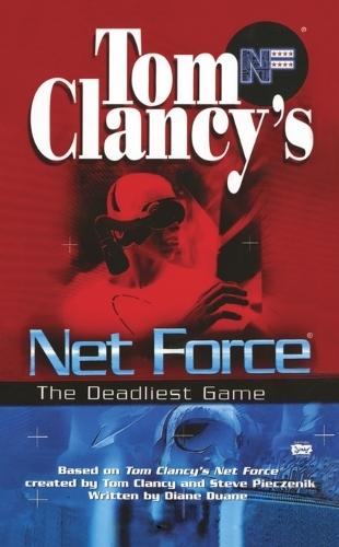 Tom Clancy's Net Force: The Deadliest Game