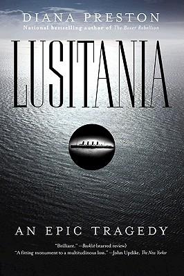 Lusitania: An Epic Tragedy