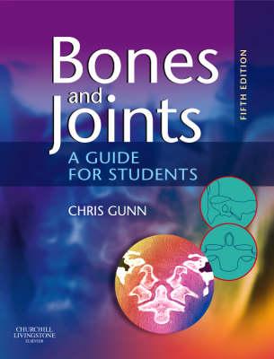 Bones and Joints: A Guide for Students
