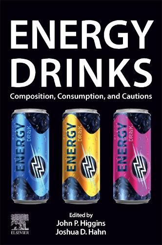 Energy Drinks: Composition, Consumption, and Cautions