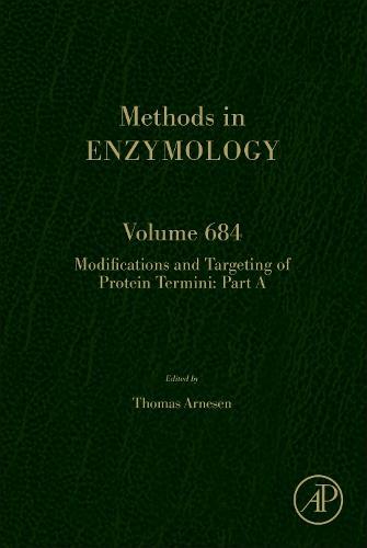 Modifications and Targeting of Protein Termini Part A