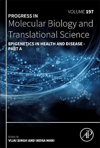 Epigenetics in Health and Disease