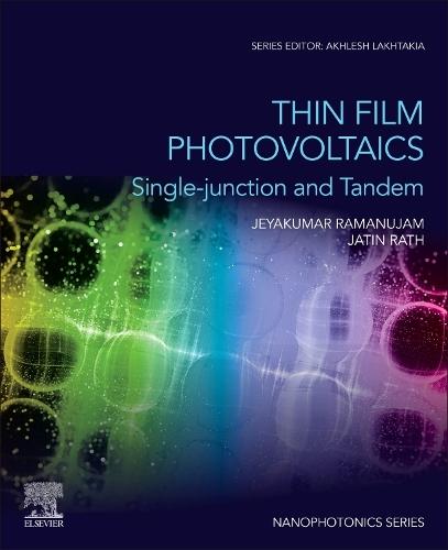Thin Film Photovoltaics: Single-Junction and Tandem