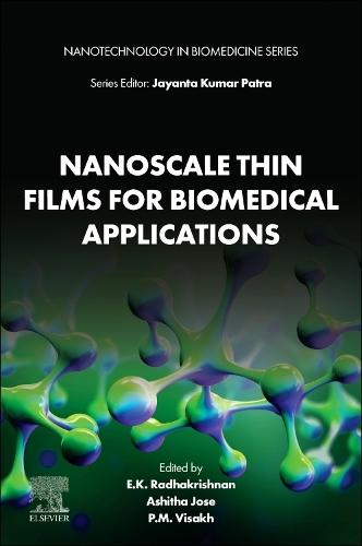 Nanoscale Thin Films for Biomedical Applications