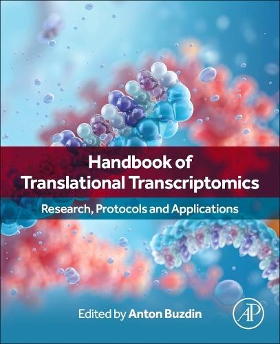 Handbook of Translational Transcriptomics: Research, Protocols and Applications