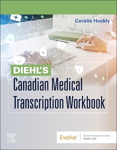 Diehl's Canadian Medical Transcription Workbook