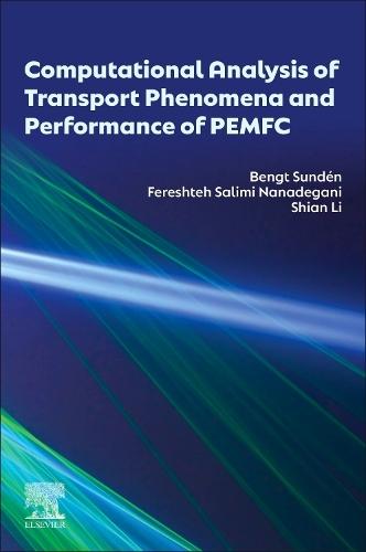 Computational Analysis of Transport Phenomena and Performance of PEMFC