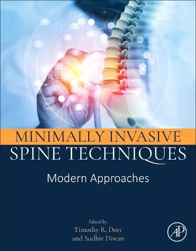 Minimally Invasive Spine Techniques: Modern Approaches