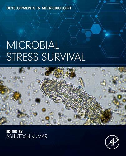 Microbial Stress Survival