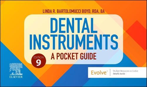 Dental Instruments: A Pocket Guide: A Pocket Guide