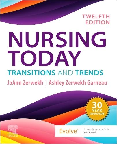 Nursing Today: Transition and Trends: Transition and Trends