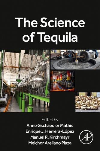 The Science of Tequila