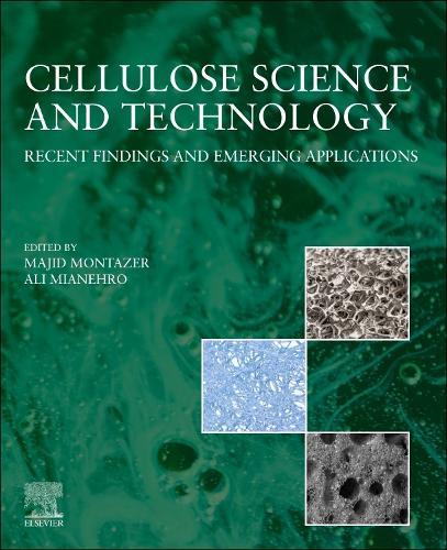 Cellulose Science and  Technology: Recent Findings and Emerging Applications
