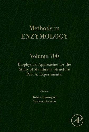 Biophysical Approaches for the Study of Membrane Structure Part A