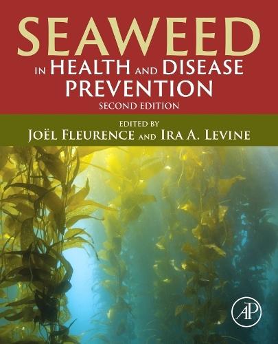 Seaweed in Health and Disease Prevention