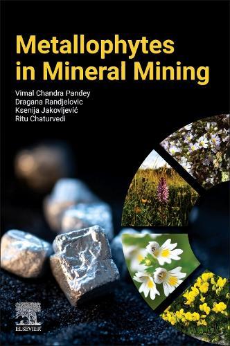Metallophytes in Mineral Mining