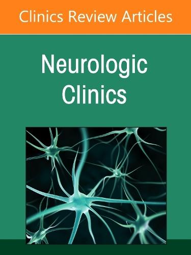 Peripheral Neuropathies, An Issue of Neurologic Clinics