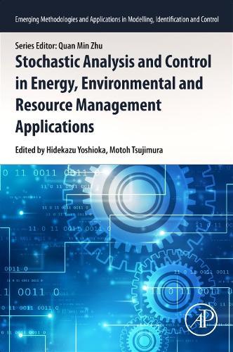 Stochastic Control in Energy, Environmental and Resource Management Applications