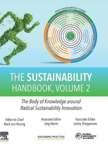 The Sustainability Handbook, Volume 2: The Body of Knowledge around Radical Sustainability Innovation