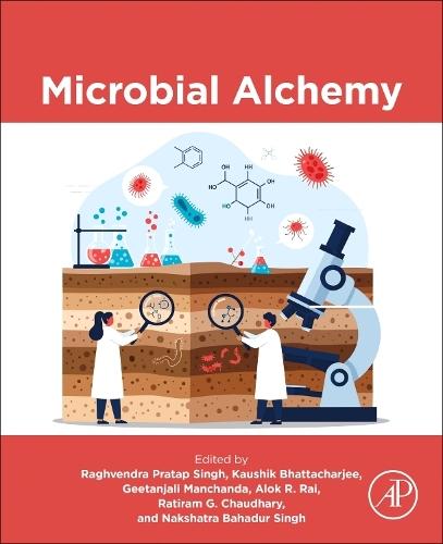 Microbial Alchemy
